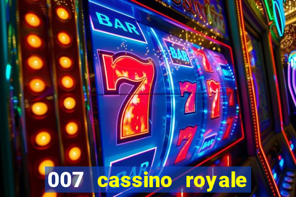 007 cassino royale download dublado avi